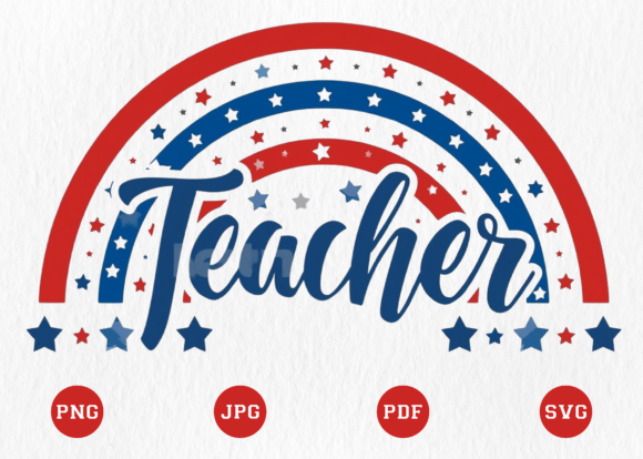 4th of July Teacher Sublimation PNG Graphics