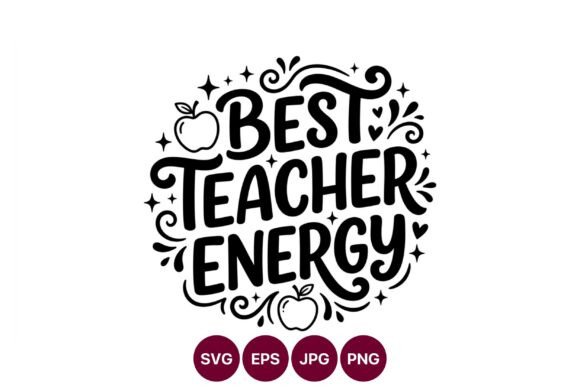 Best Teacher Energy Apples Stars: Graphics and Illustrations for Creative Design