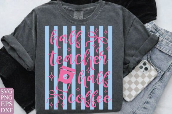 Half Teacher Half Coffee Stripes PNG: A Versatile Graphic for T-Shirt Designs