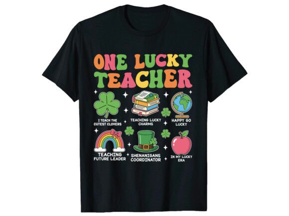 Lucky Teacher St Patrick’s T-Shirt Graphics