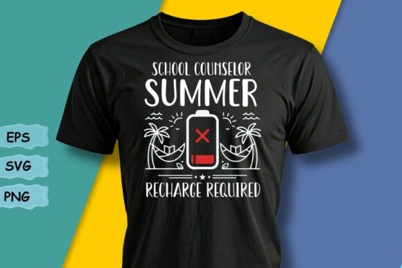 School Counselor Summer Recharge Shirt Graphics